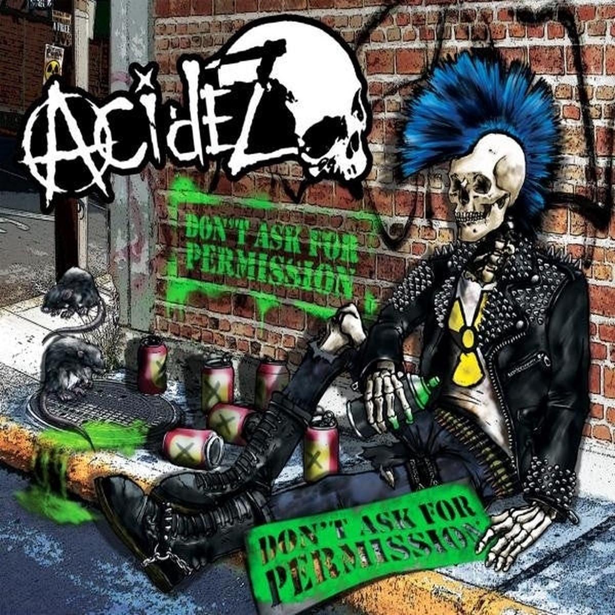 Acidez - Don't Ask For Permissiom (LP)