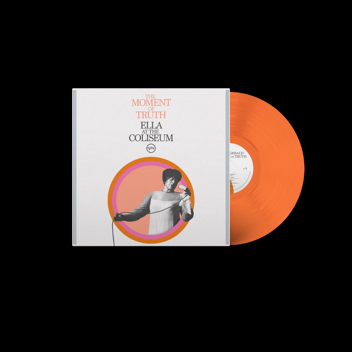 The Moment Of Truth: Ella At The Coliseum Exclusive Tangerine Vinyl LP