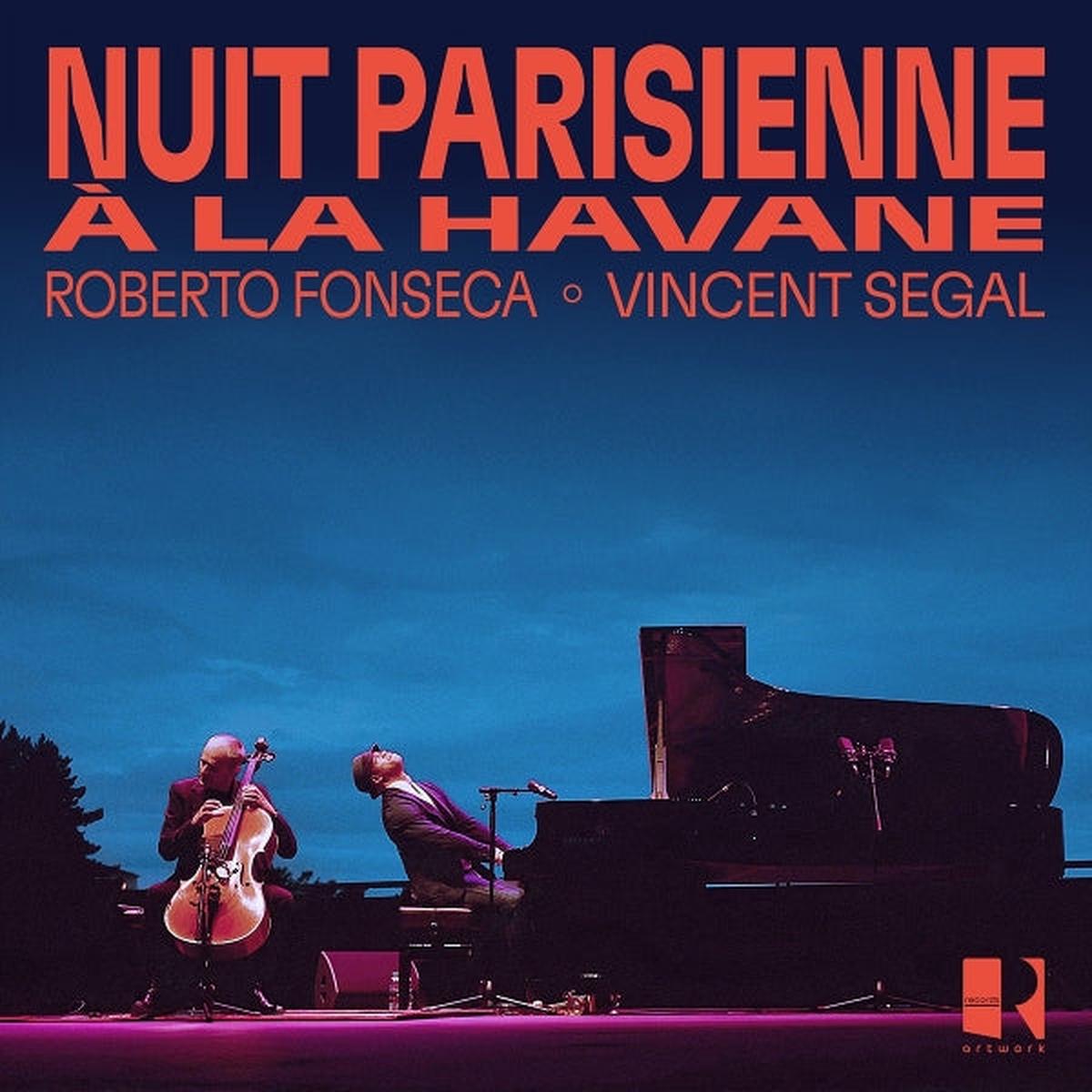 Roberto Fonseca & Vincent Segal - Nuit Parisienne a La Havane (LP)