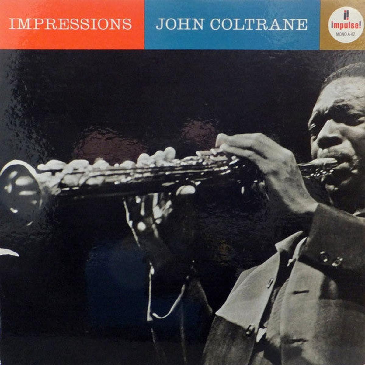 John Coltrane  Impressions 1963-Free Jazz, Post Bop, Modal ( Very Rare Vinyl )