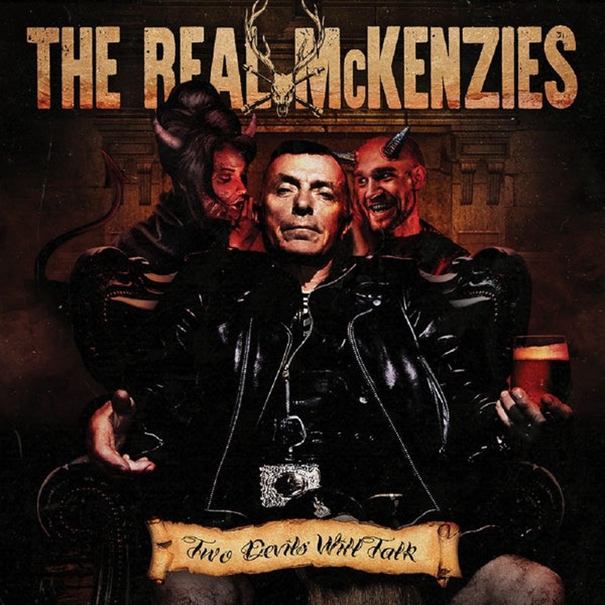 Real McKenzies - Two Devils Will Talk (LP)