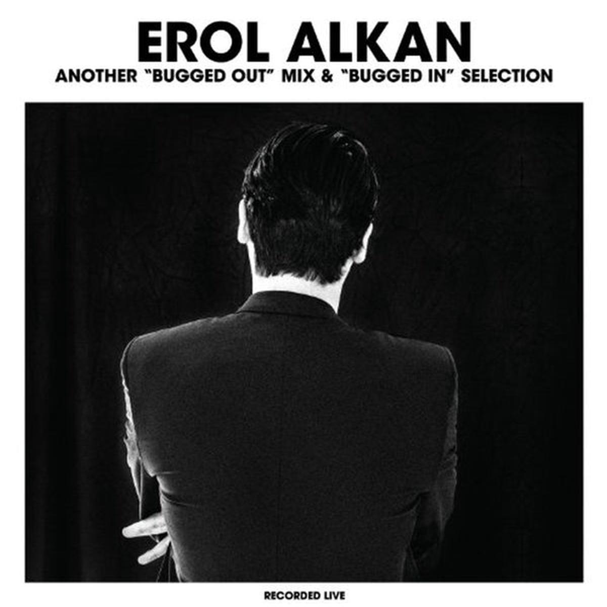 Erol Alkan - Another Bugged Out Mix & Bugged In (2 LPs)