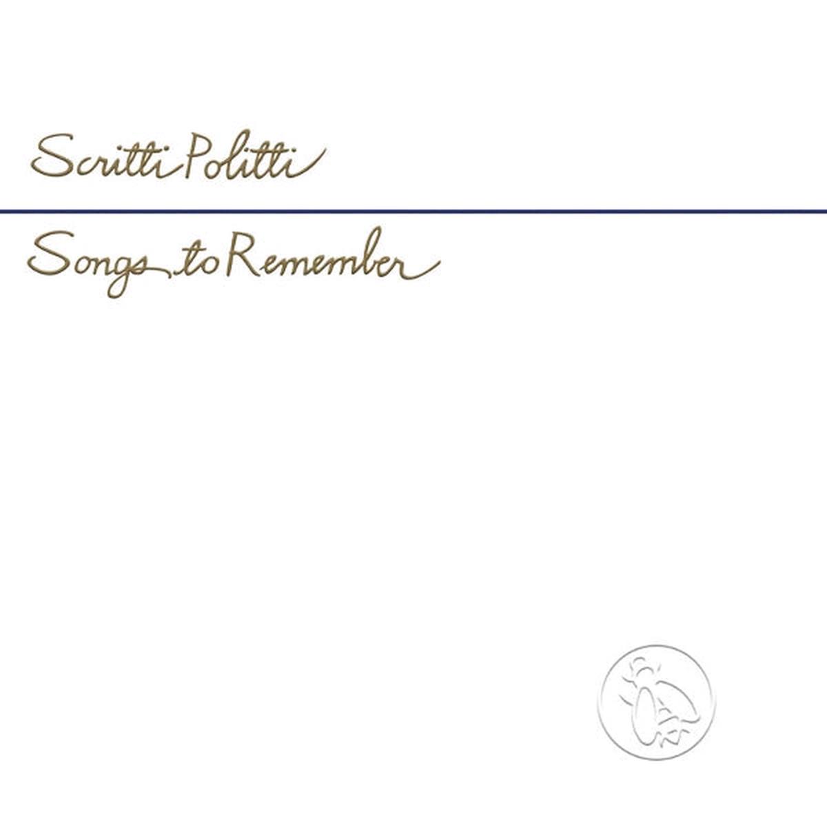 Scritti Politti - Songs To Remember (LP)