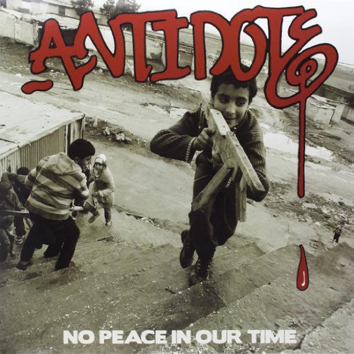 Antidote: No Peace in Our Time - VINYL LP