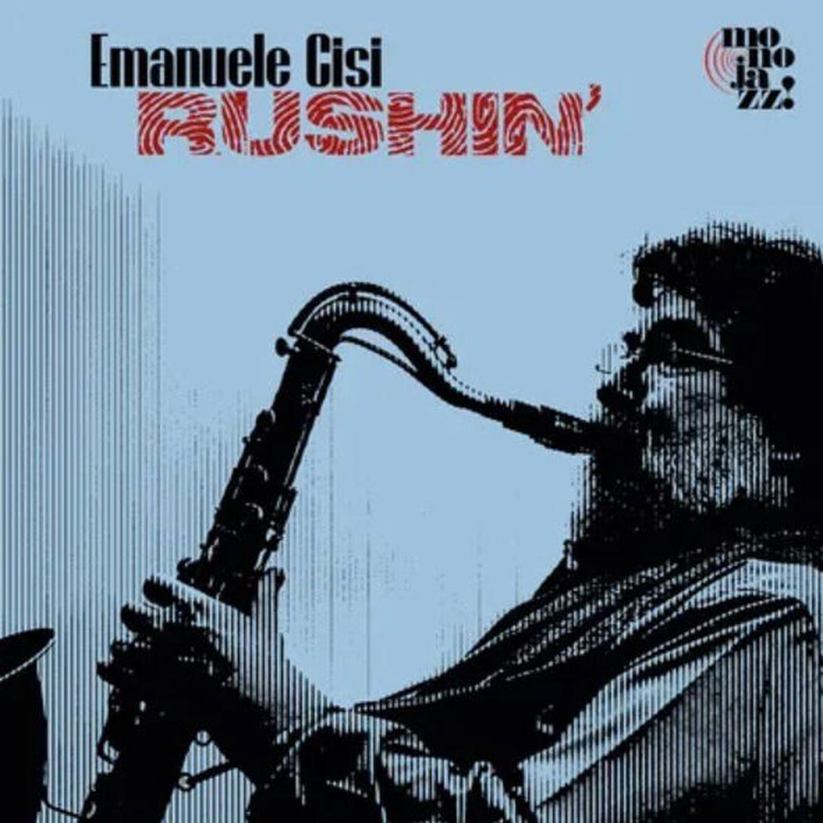 Emanuele Cisi - Rushin' (2 LPs)