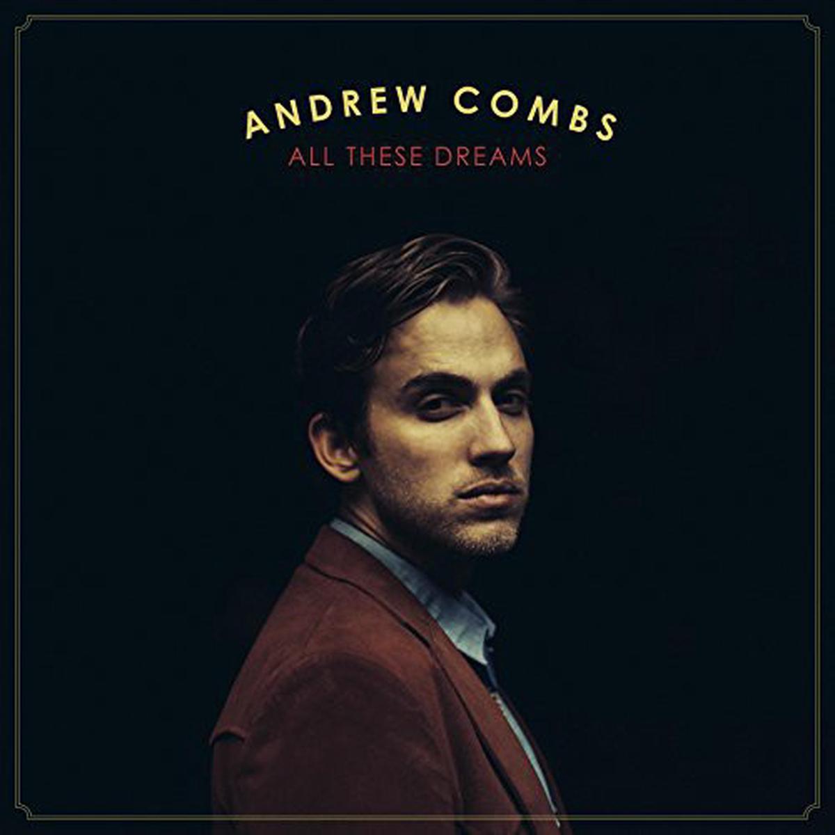Andrew Combs: All These Dreams - VINYL LP