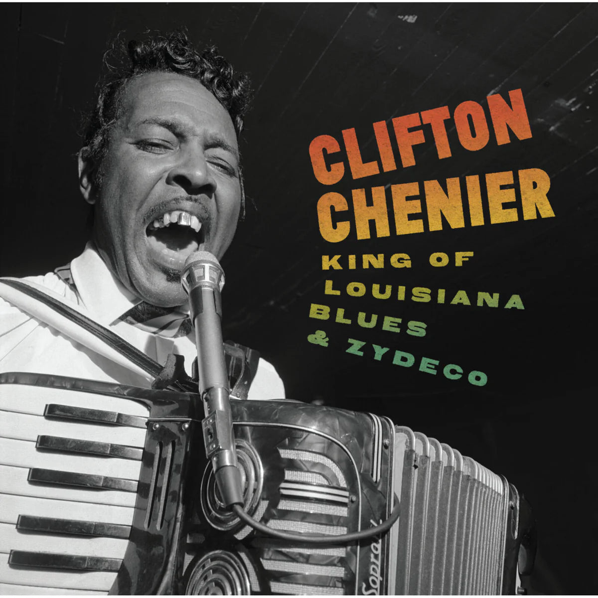 Clifton Chenier - King of Louisiana Blues & Zydeco (6LP)