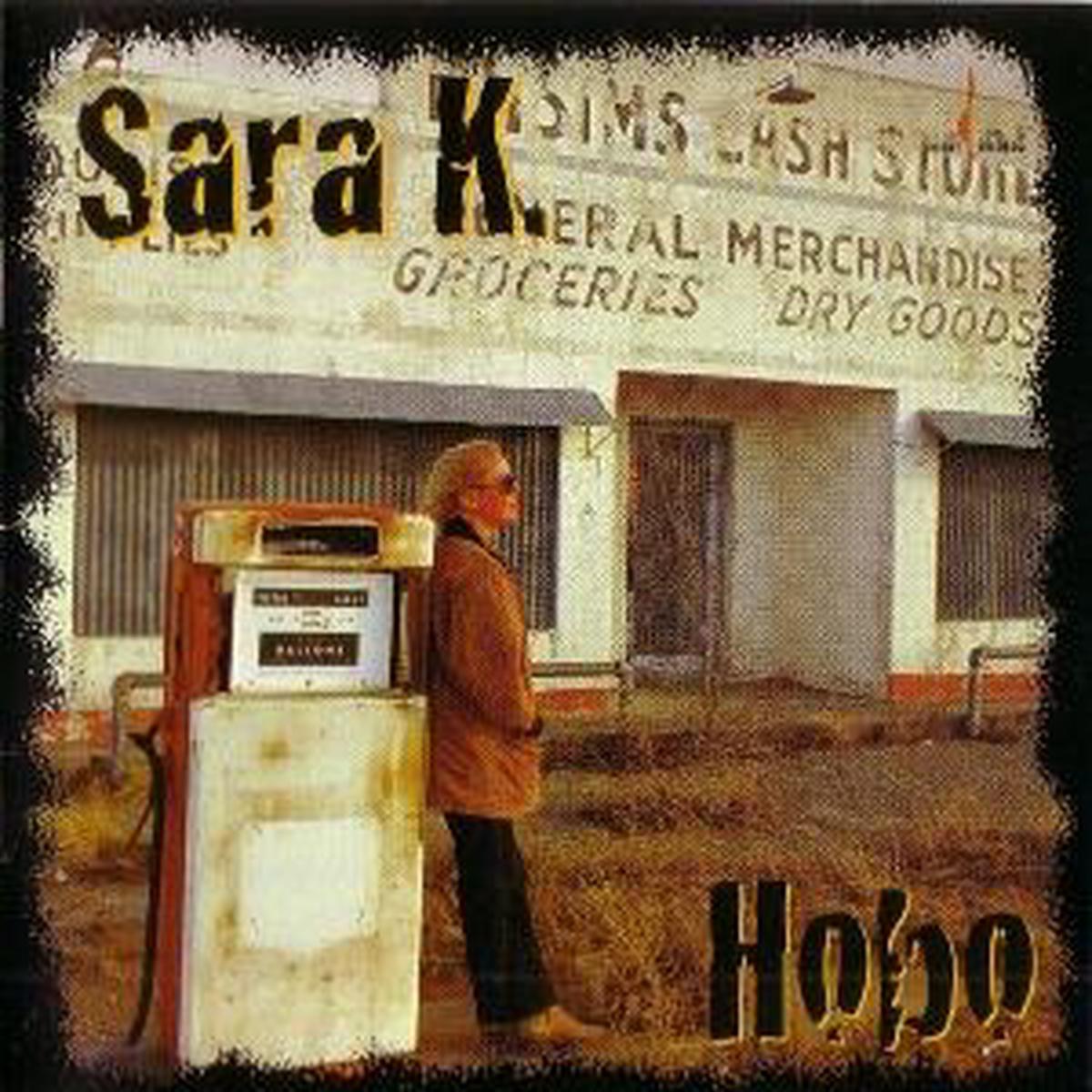 Sara K. - Hobo: One-Step (LP)