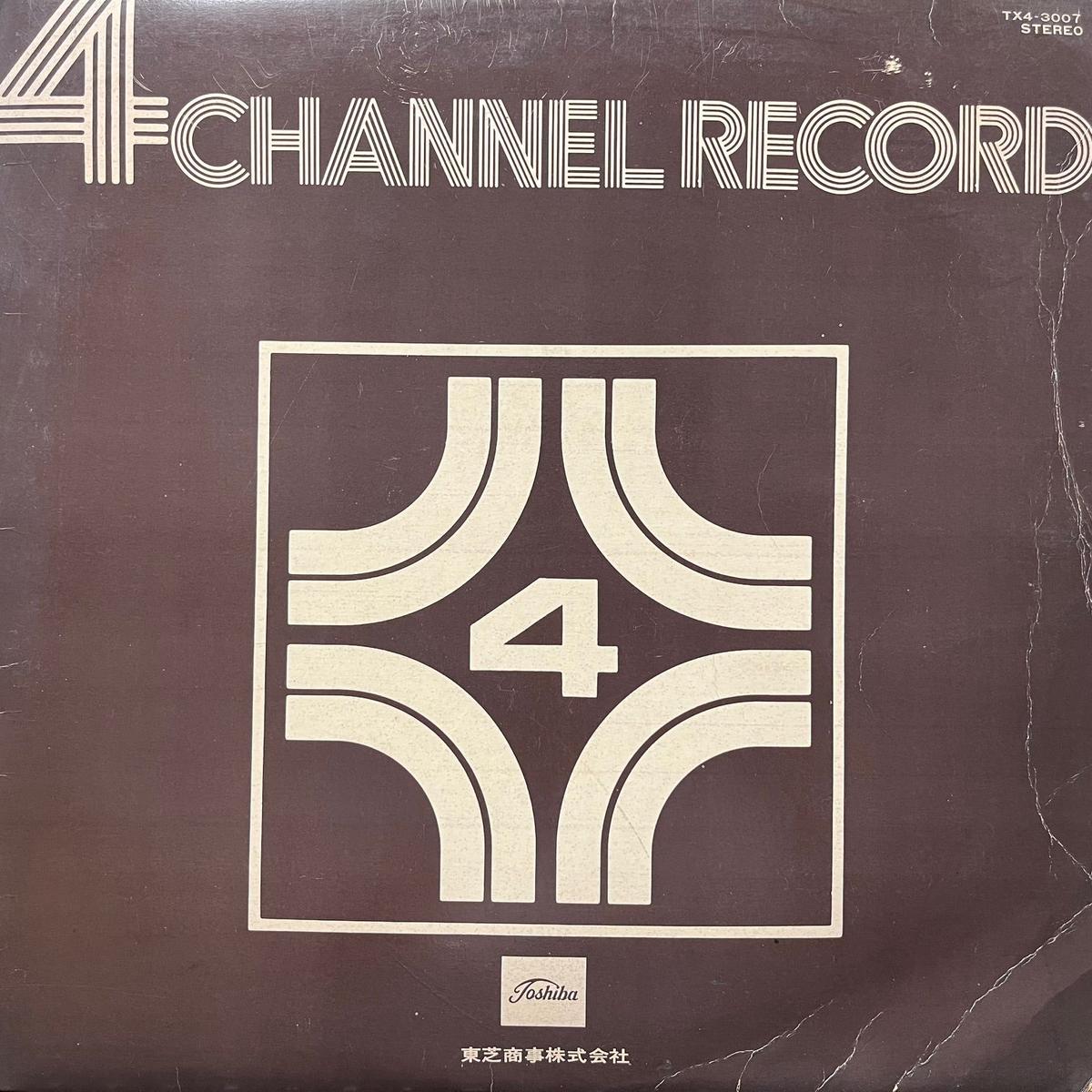 - / 4 Channel Record (TX4-3007, LP)